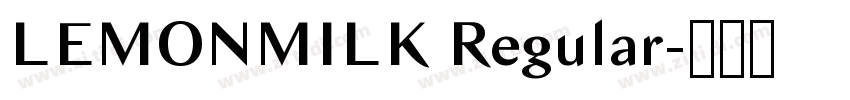 LEMONMILK Regular字体转换